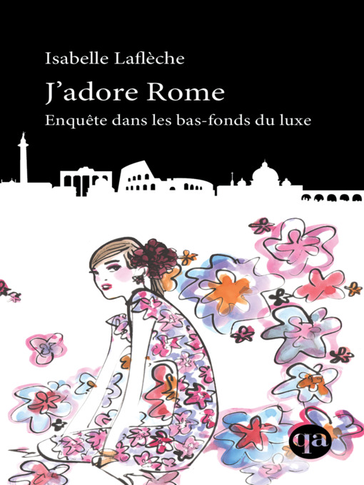 Title details for J'adore Rome by Isabelle Laflèche - Available